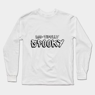 Boo-tifully Spooky Long Sleeve T-Shirt